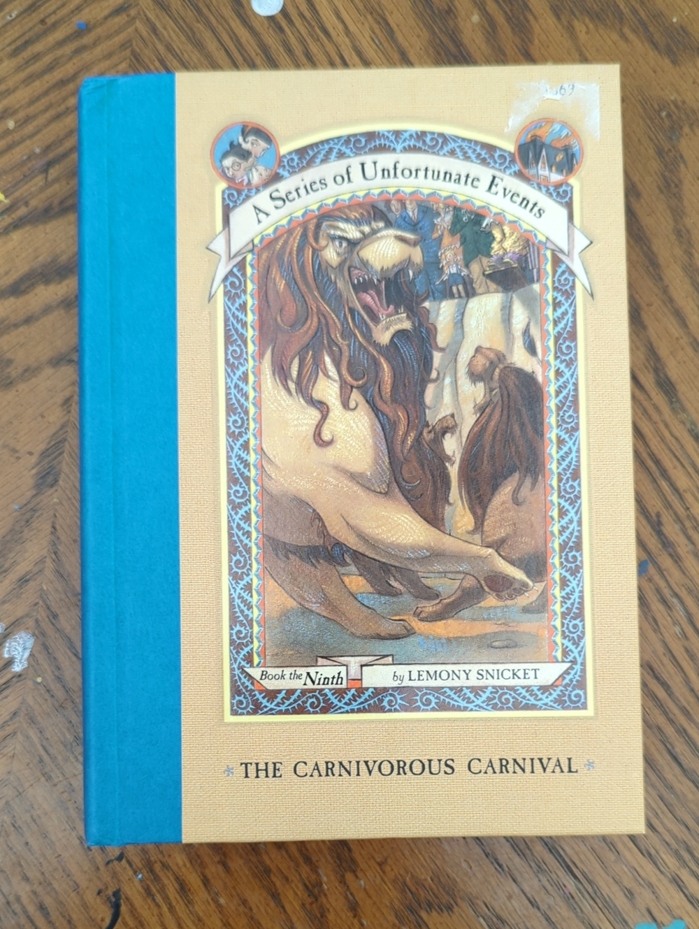 The Carnivorous Carnival Lemony Snicket A Series of Unfortunate Events Book 9 1s